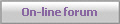 On-line forum